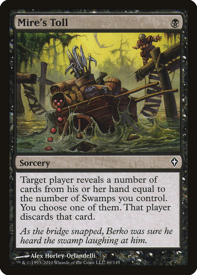 Mire's Toll - (Foil): Worldwake