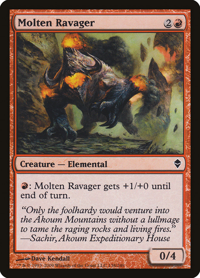 Molten Ravager: Zendikar