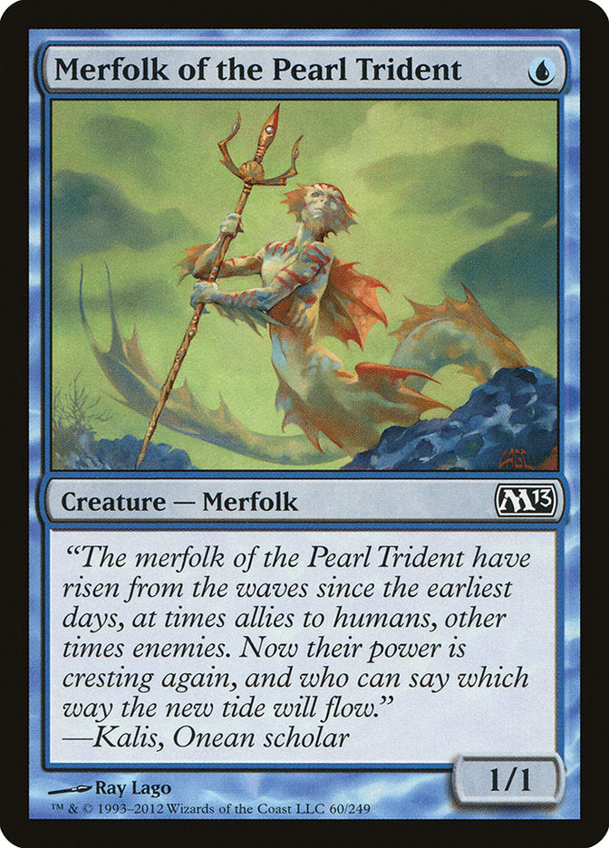 Merfolk of the Pearl Trident: Magic 2013