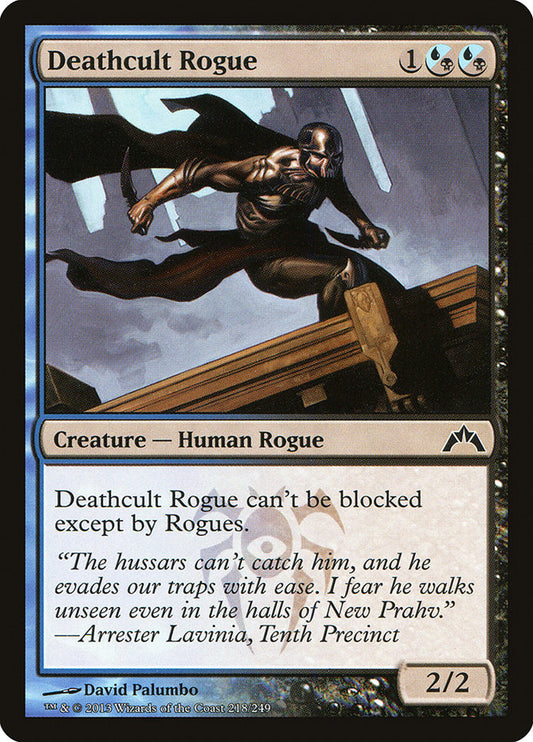 Deathcult Rogue: Gatecrash