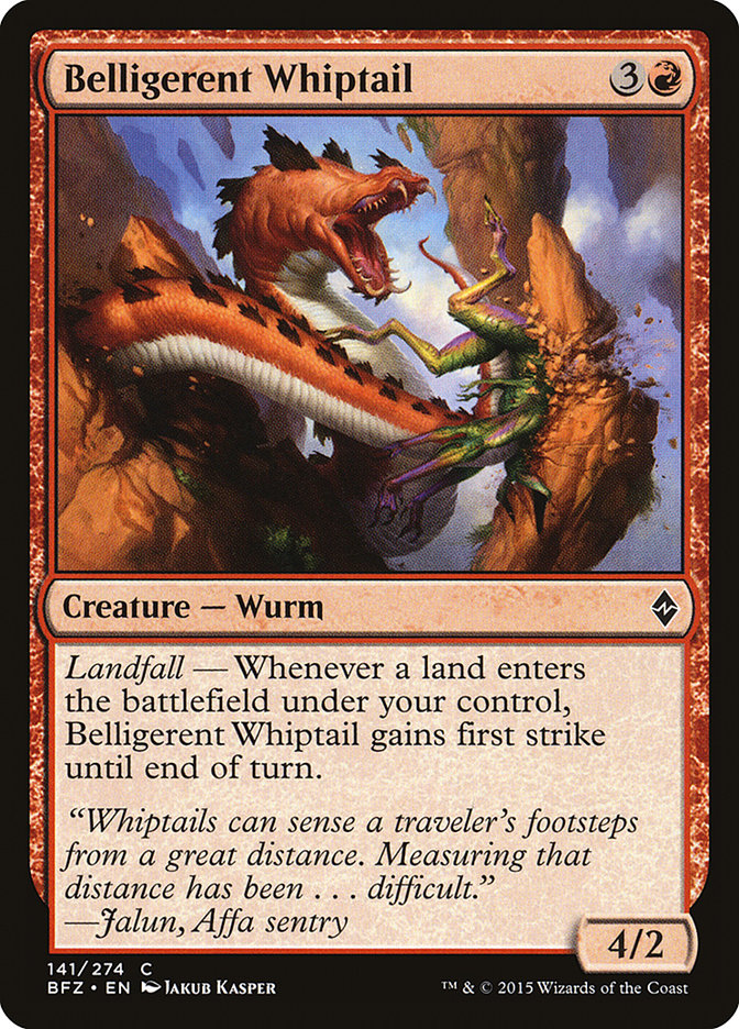 Belligerent Whiptail: Battle for Zendikar