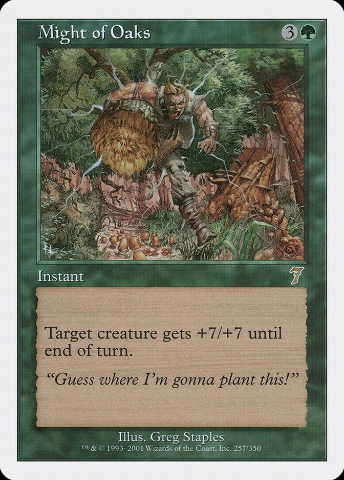 Might of Oaks - (Foil): Seventh Edition