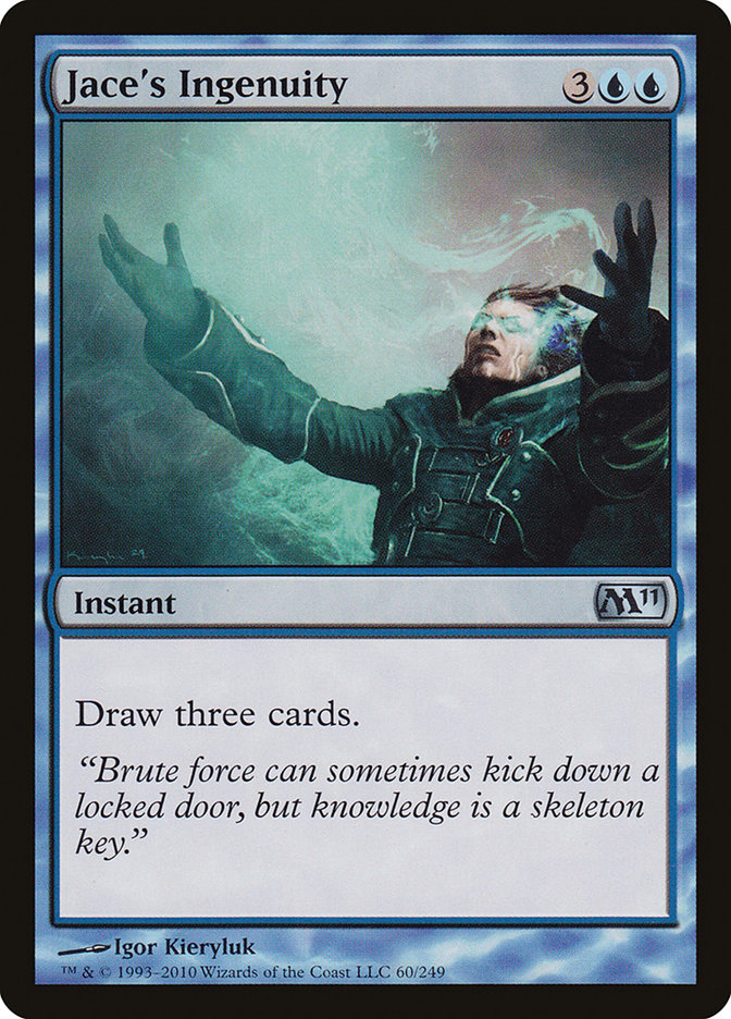 Jace's Ingenuity: Magic 2011