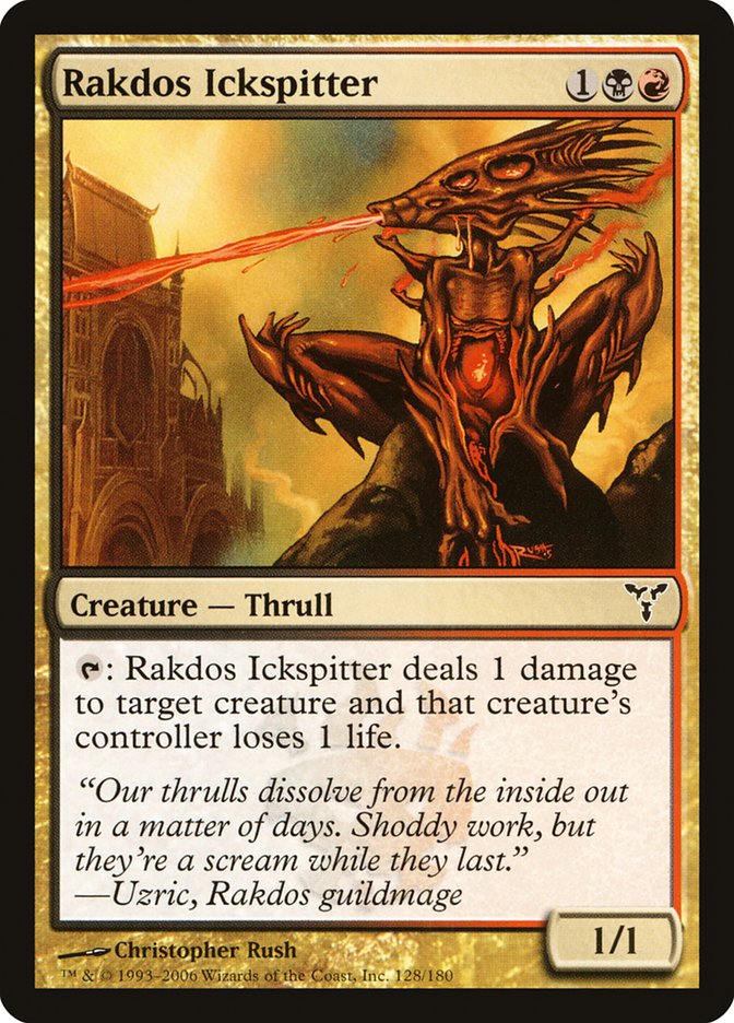Rakdos Ickspitter: Dissension