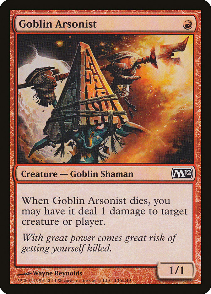 Goblin Arsonist: Magic 2012