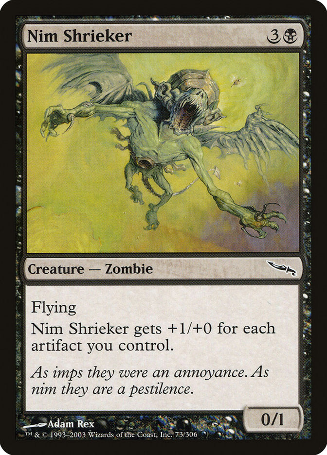 Nim Shrieker: Mirrodin