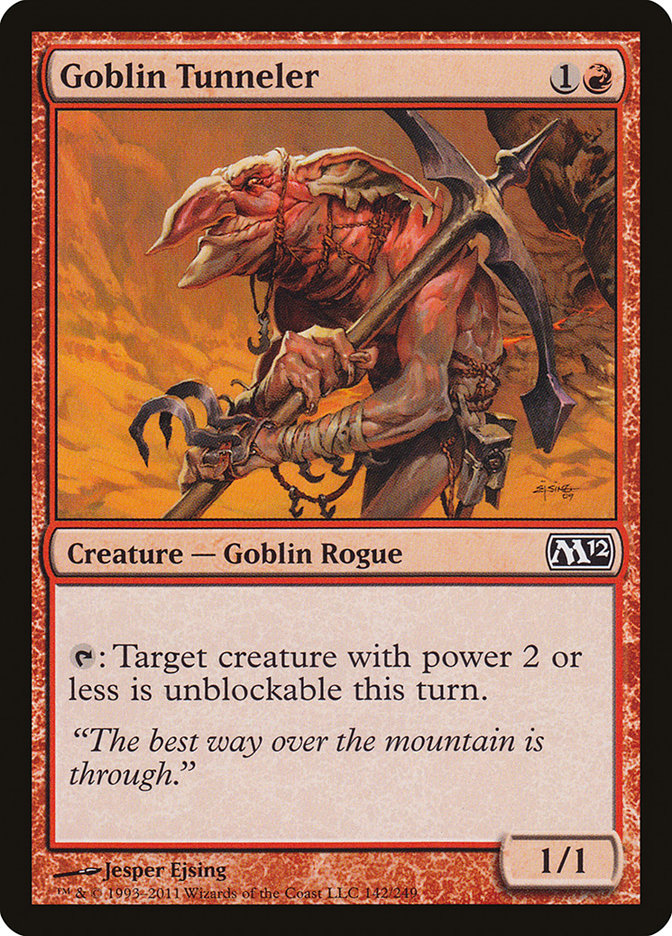 Goblin Tunneler: Magic 2012