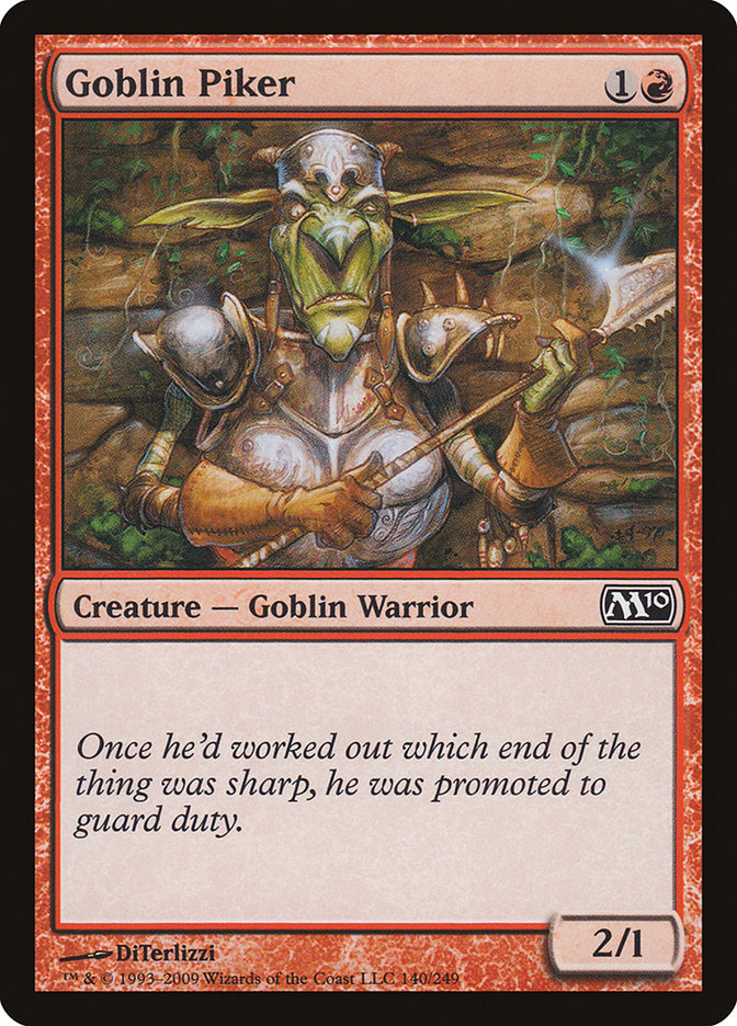 Goblin Piker: Magic 2010