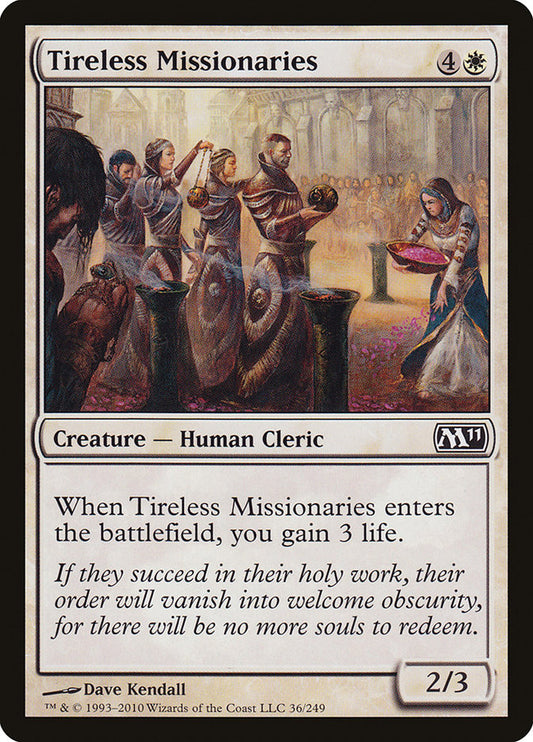 Tireless Missionaries: Magic 2011