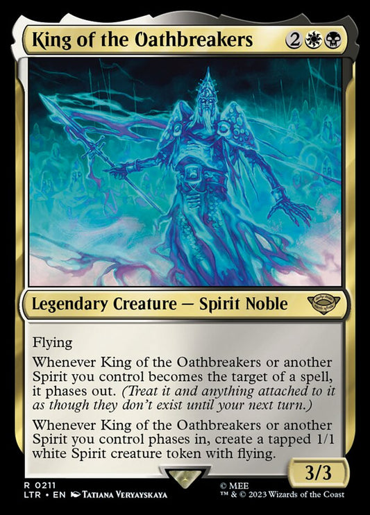 King of the Oathbreakers - (Foil): The Lord of the Rings: Tales of Middle-earth
