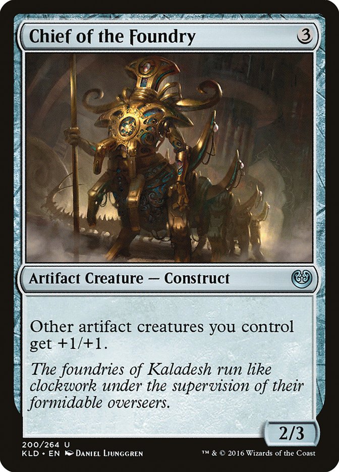 Chief of the Foundry: Kaladesh