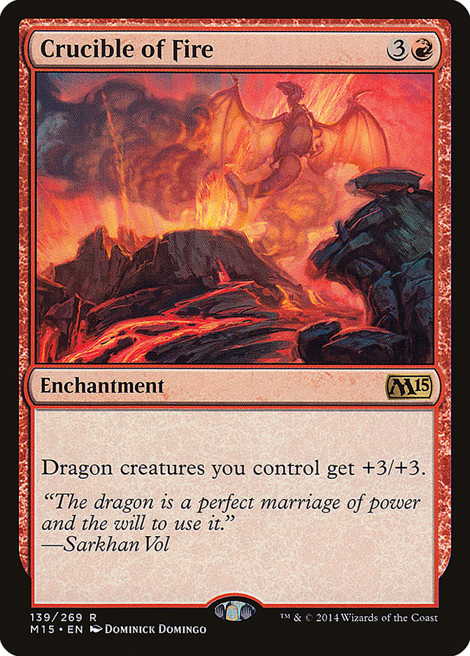 Crucible of Fire - (Foil): Magic 2015