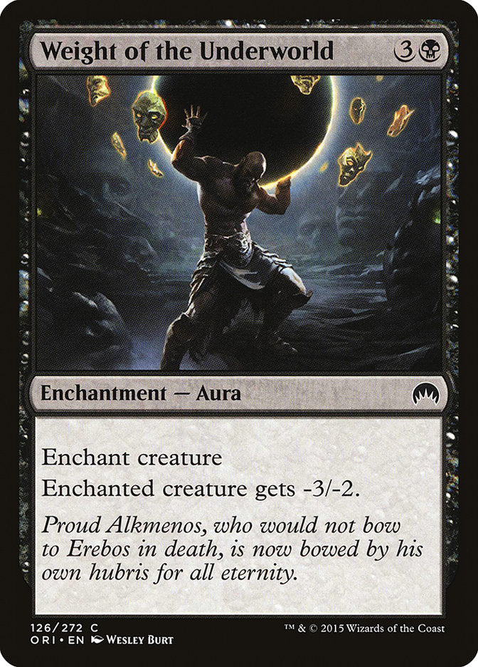 Weight of the Underworld - (Foil): Magic Origins