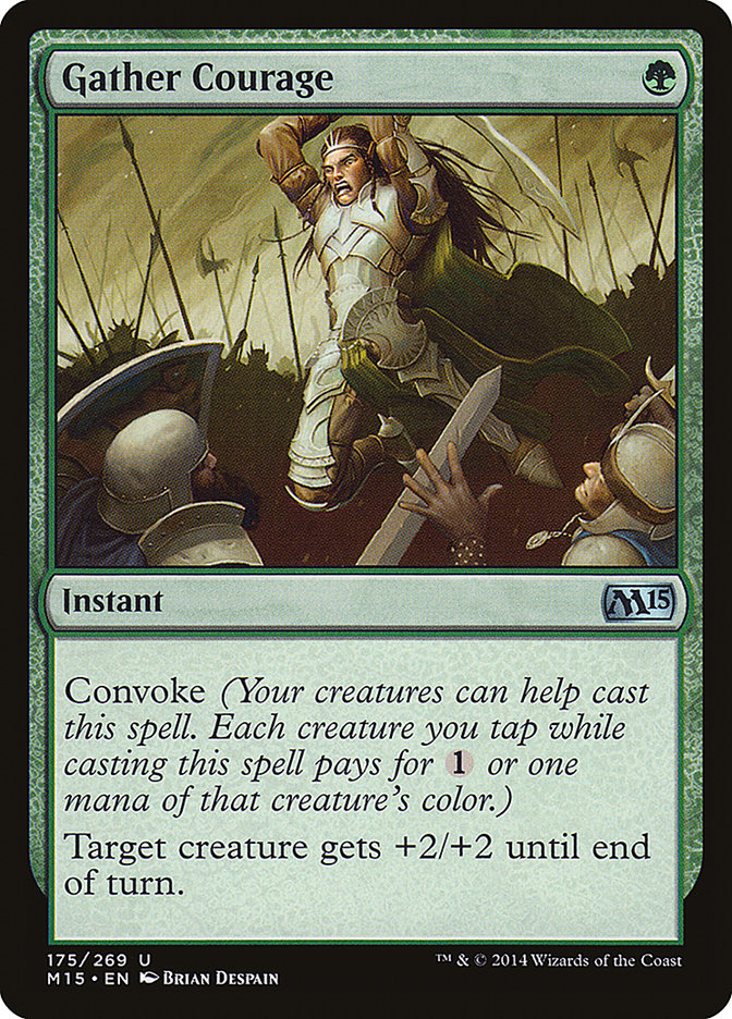 Gather Courage - (Foil): Magic 2015