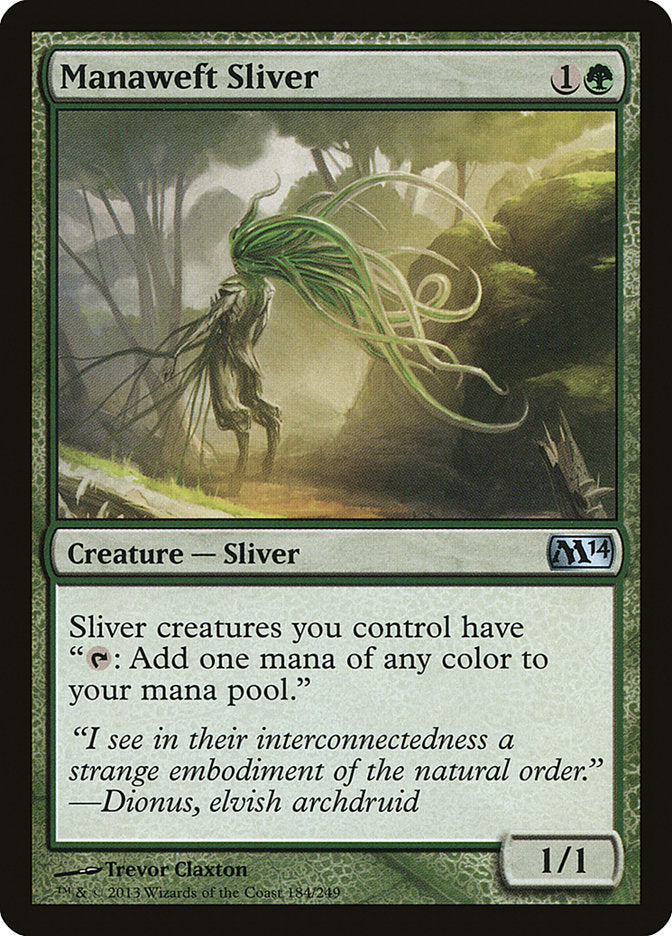 Manaweft Sliver: Magic 2014