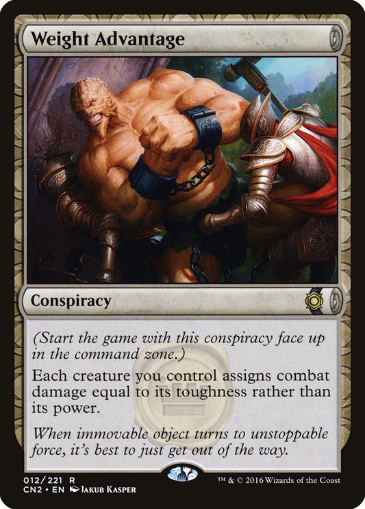Weight Advantage: Conspiracy: Take the Crown