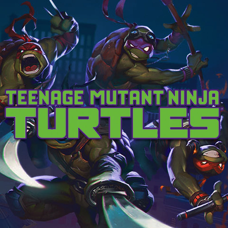 Teenage Mutant Ninja Turtles