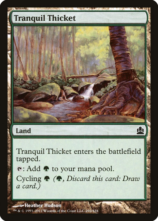 Tranquil Thicket: Commander 2011