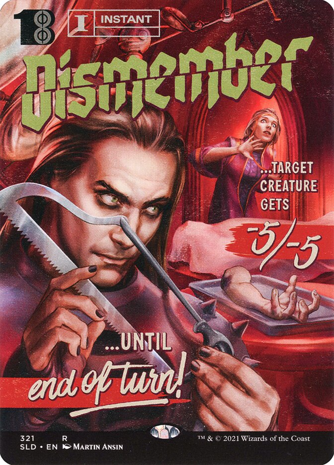 Dismember (Secret Lair) (#321) (Borderless)