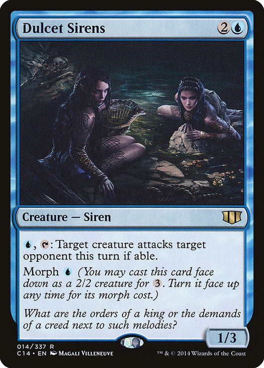 Dulcet Sirens: Commander 2014