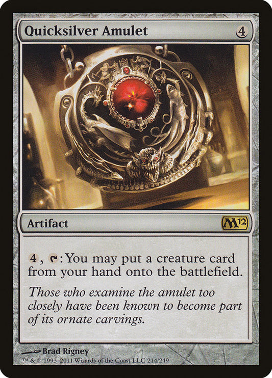 Quicksilver Amulet: Magic 2012