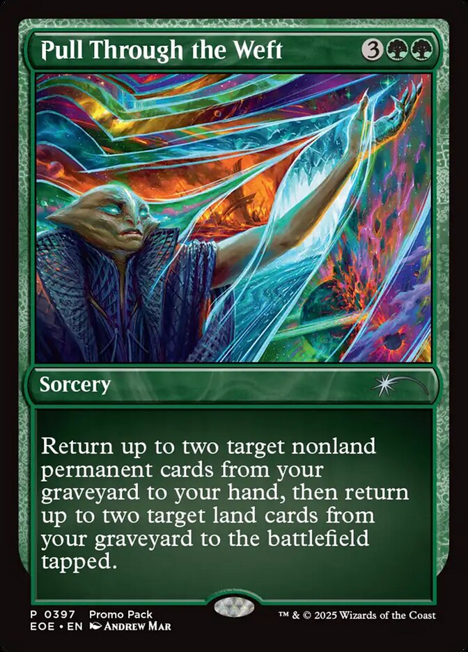 Pull Through the Weft - (Foil): Edge of Eternities