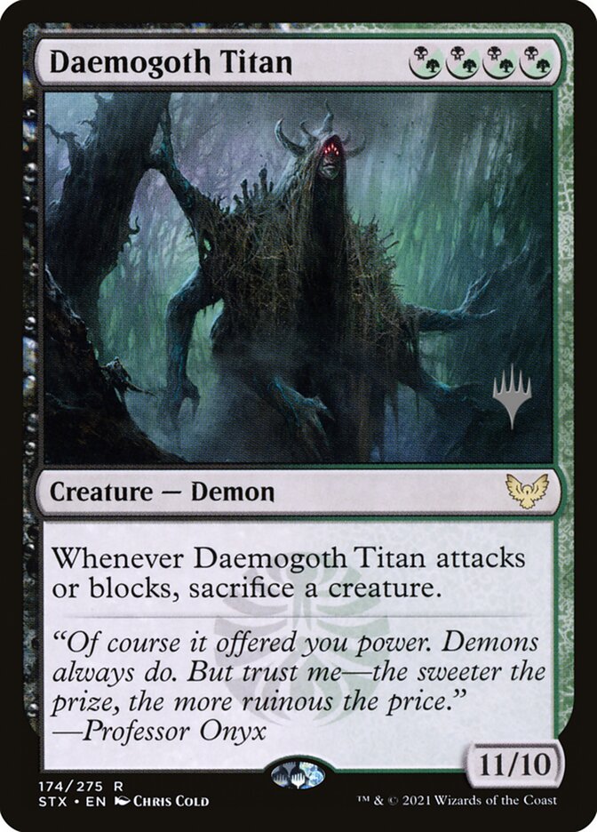 Daemogoth Titan (Promo Pack) (Strixhaven: School of Mages): Strixhaven: School of Mages Promos