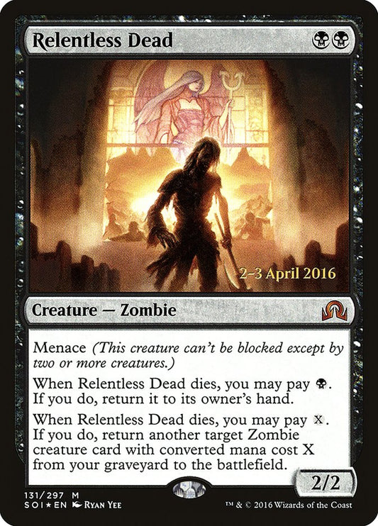 Relentless Dead (Prerelease) (Shadows over Innistrad) - (Foil): Shadows over Innistrad Promos