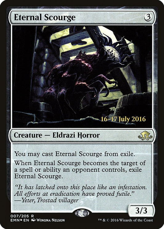 Eternal Scourge - (Foil): Eldritch Moon Promos