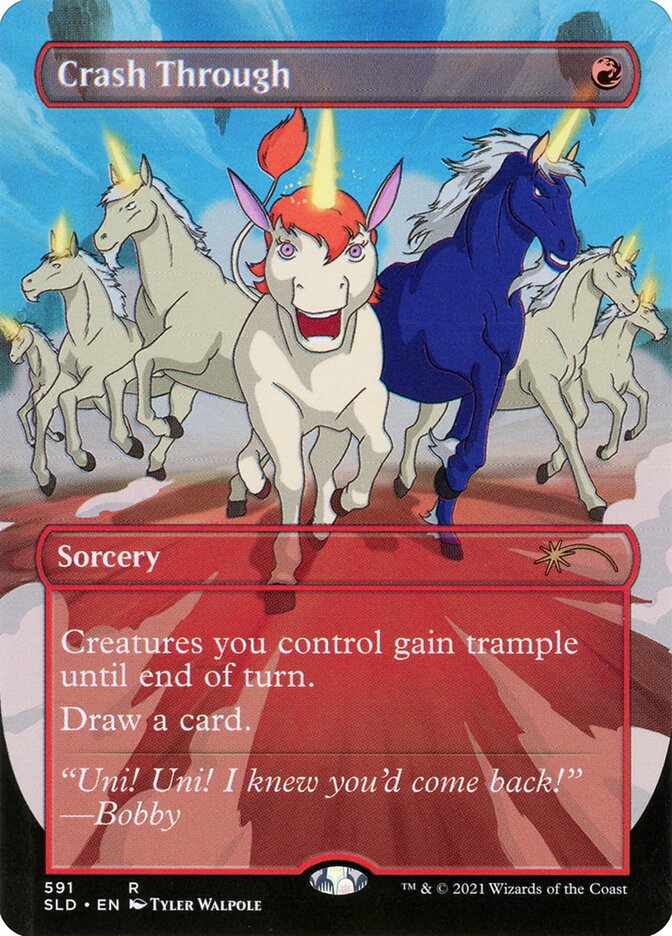 Crash Through (Secret Lair) (Borderless) - (Foil): Secret Lair Drop