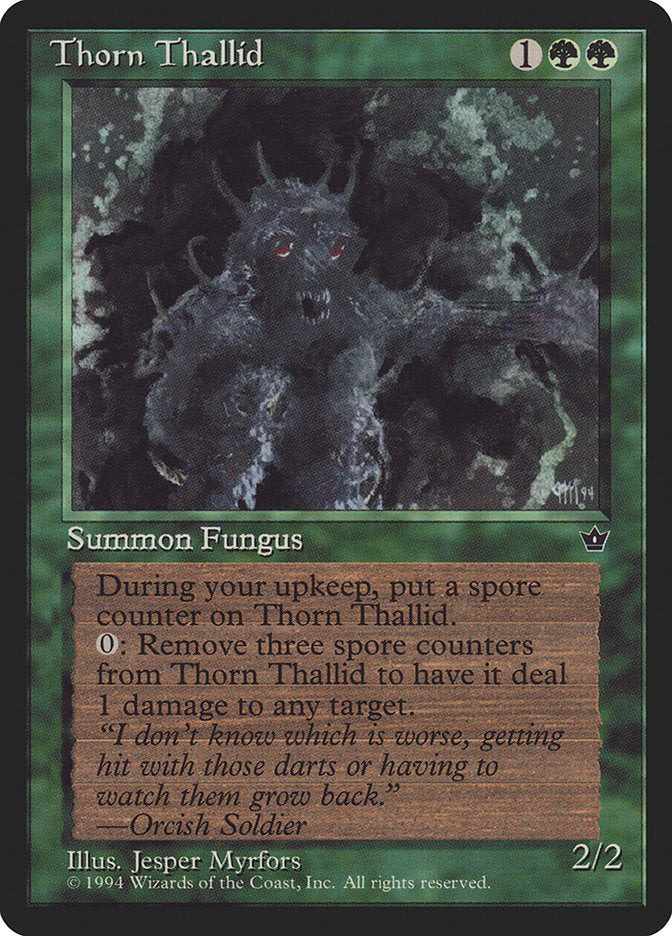 Thorn Thallid (Jesper Myrfors): Fallen Empires