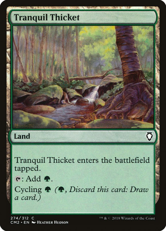 Tranquil Thicket: Commander Anthology Volume II