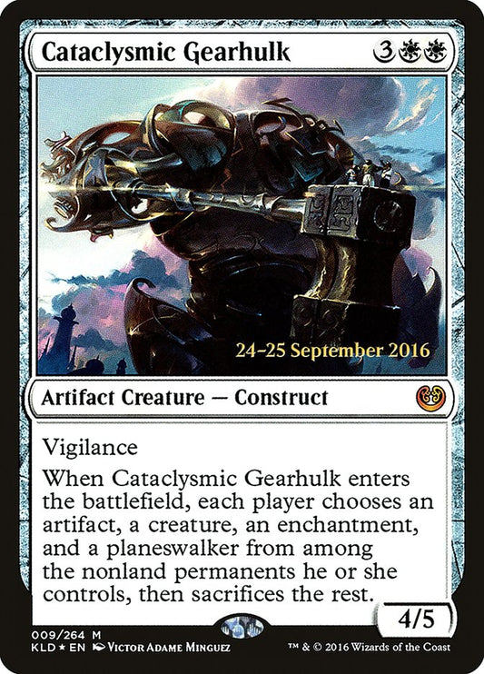 Cataclysmic Gearhulk - (Foil): Kaladesh Promos