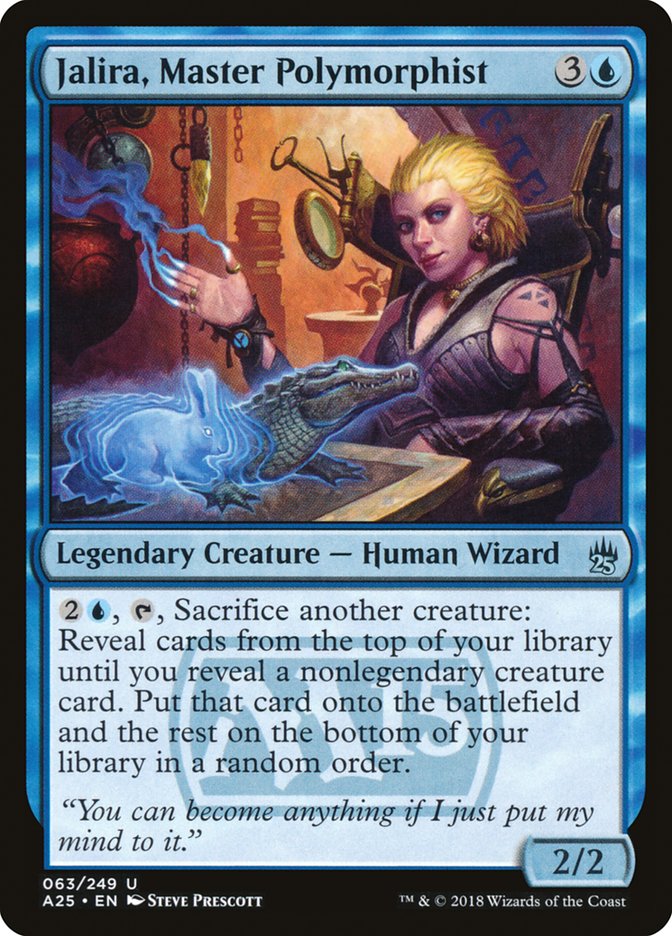 Jalira, Master Polymorphist: Masters 25