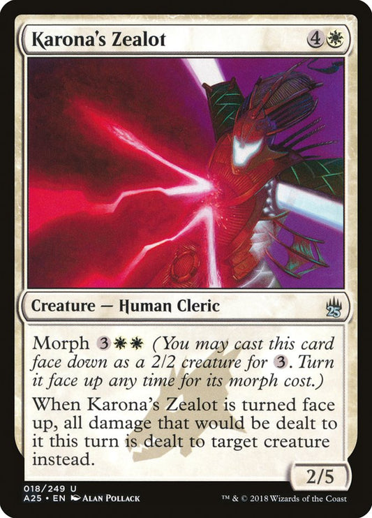 Karona's Zealot: Masters 25