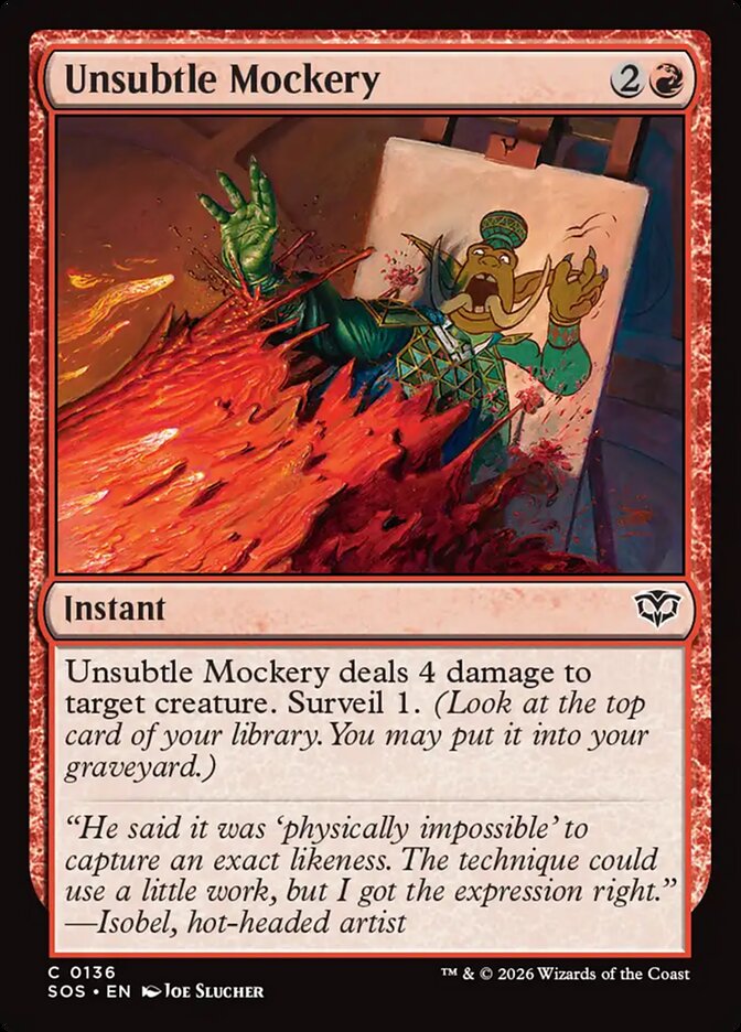 Unsubtle Mockery - (Foil): Secrets of Strixhaven