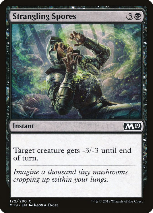 Strangling Spores: Core Set 2019