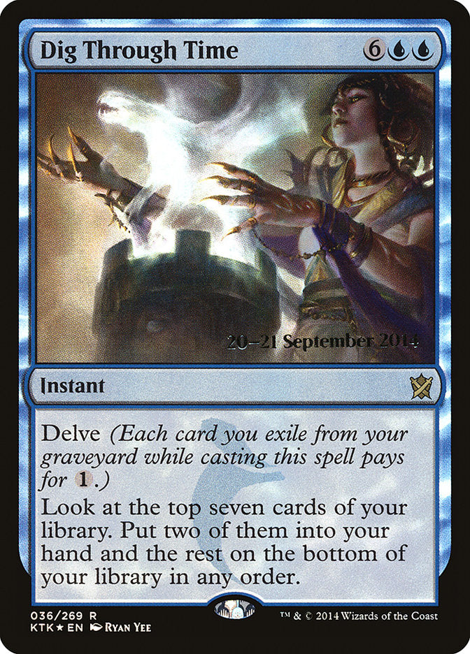 Dig Through Time - (Foil): Khans of Tarkir Promos