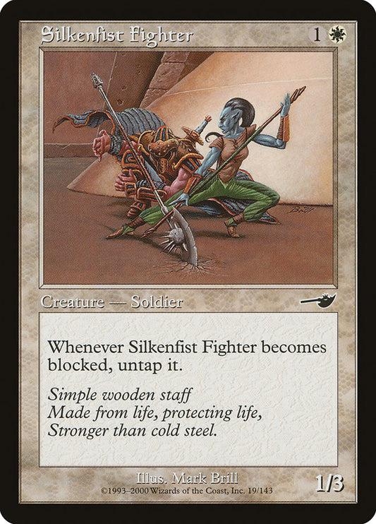 Silkenfist Fighter - (Foil): Nemesis