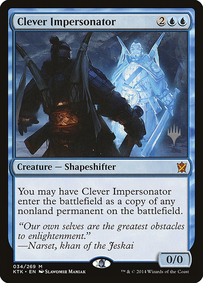 Clever Impersonator - (Foil): Khans of Tarkir Promos