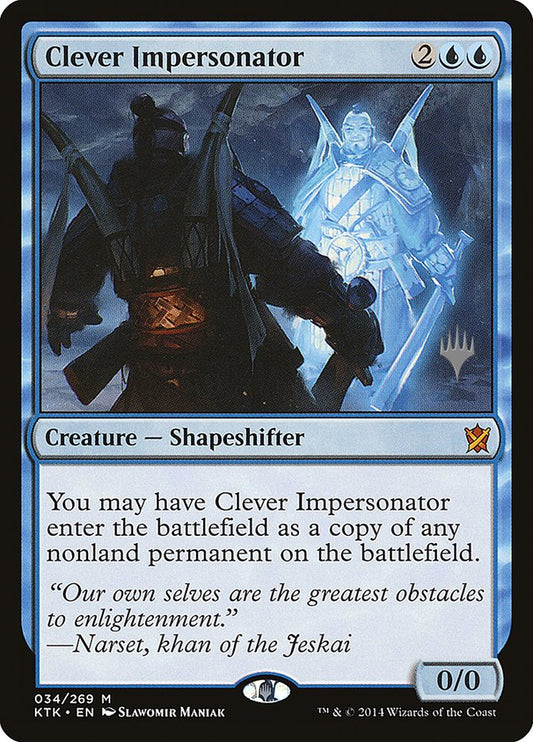 Clever Impersonator - (Foil): Khans of Tarkir Promos