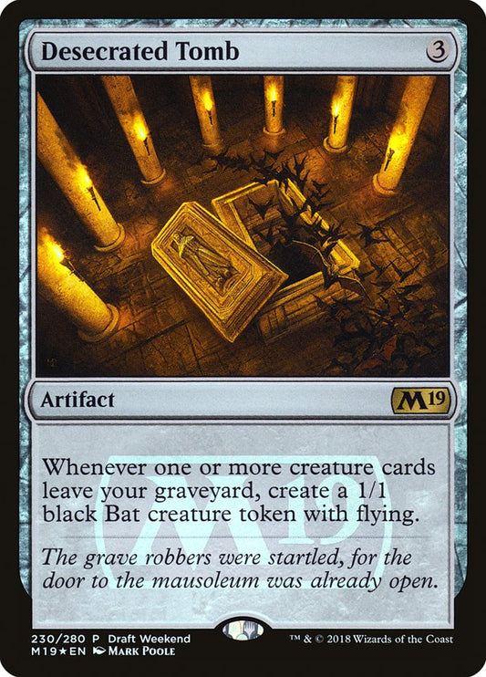 Desecrated Tomb (Draft Weekend) - (Foil): Core Set 2019 Promos