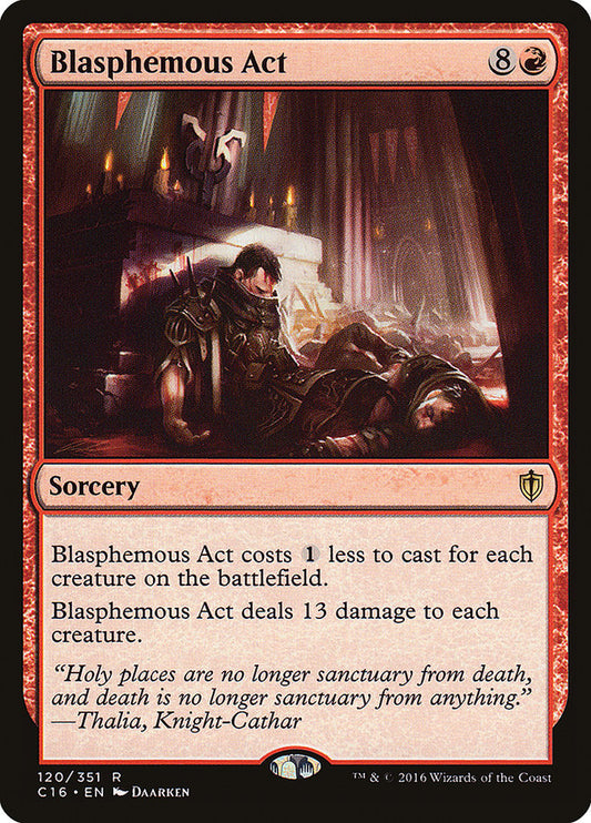 Blasphemous Act: Commander 2016