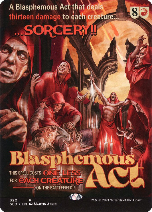Blasphemous Act (Secret Lair) (#322) (Borderless)