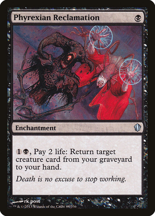 Phyrexian Reclamation: Commander 2013