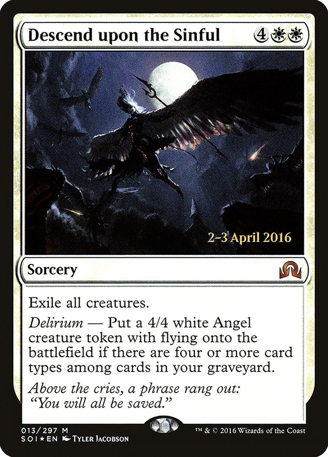 Descend upon the Sinful - (Foil): Shadows over Innistrad Promos