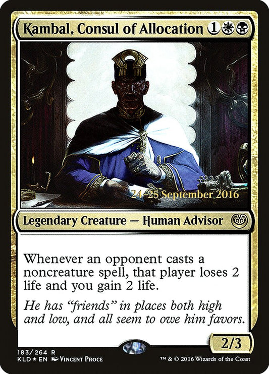 Kambal, Consul of Allocation (Prerelease) (Kaladesh) - (Foil): Kaladesh Promos