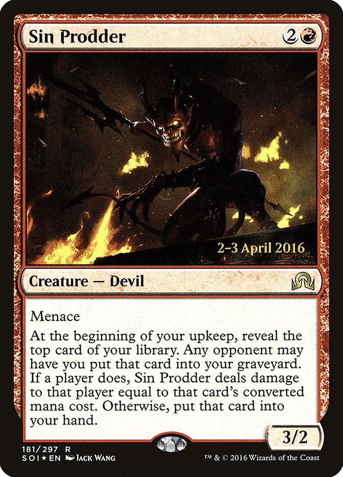 Sin Prodder (Prerelease) (Shadows over Innistrad) - (Foil): Shadows over Innistrad Promos