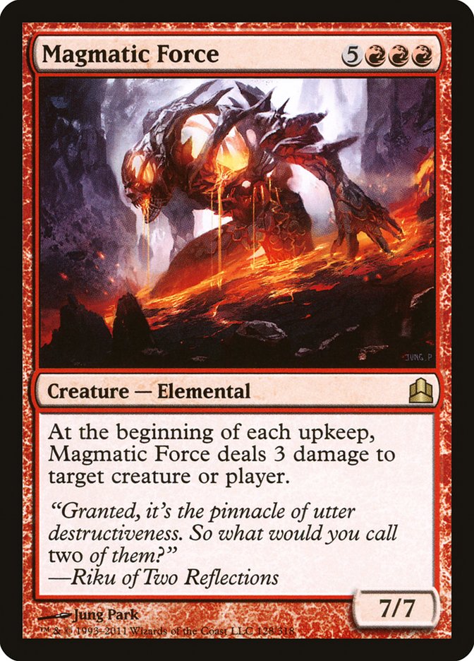 Magmatic Force: Commander 2011