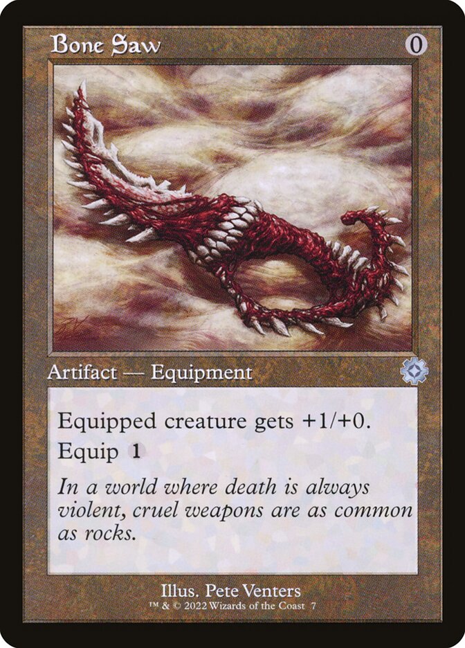 Bone Saw (#007) (Retro Frame) - (Foil): The Brothers' War Retro Artifacts